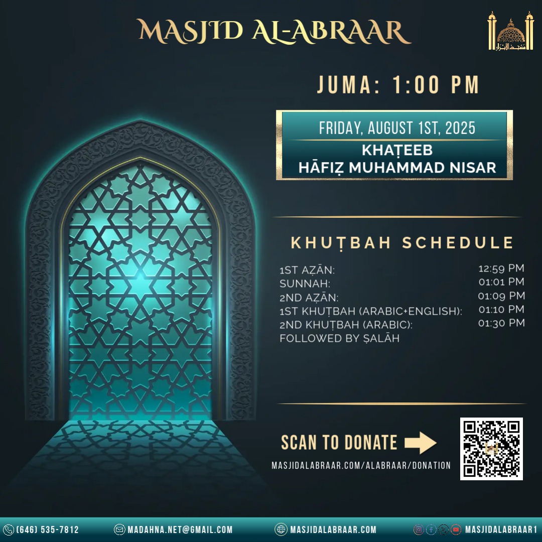 Juma Aug 1st at Masjid Al-Abraar